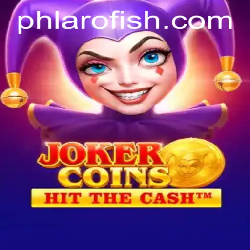 Exploring the Exciting World of JokerCoins: A New Gaming Experience With PHLARO