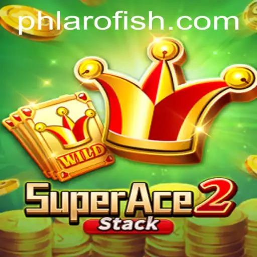 Exploring SuperAce2: The Newest Gaming Sensation with PHLARO
